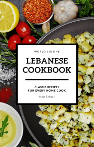 home cooking recipes of Lebanese dishes, very traditional and healthy. 238 Pages full of classic dishes,