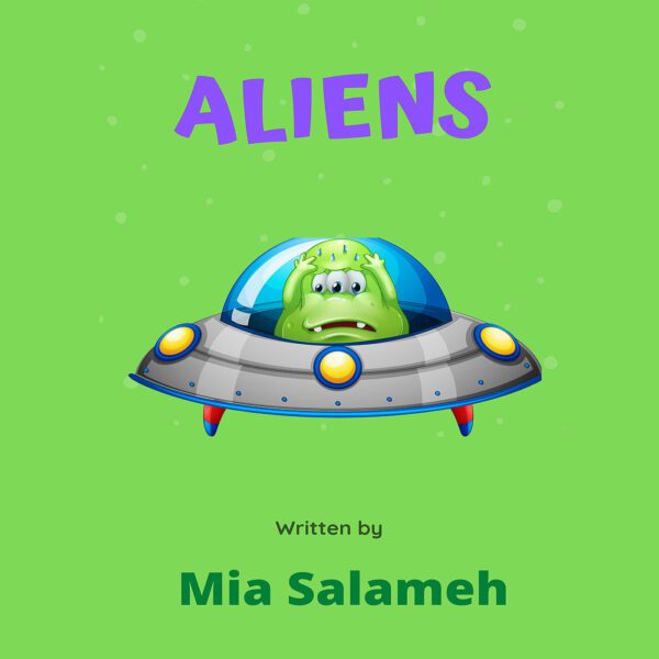Aliens adventure story book by Mia Salameh